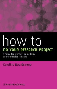 Book Cover for How to Do Your Research Project by Caroline Beardsmore