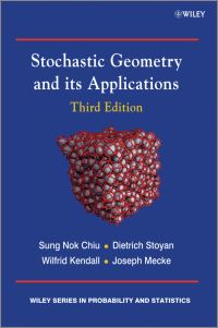 Book Cover for Stochastic Geometry and Its Applications by Sung Nok Chiu, Dietrich Stoyan, W. S. Kendall, Joseph Mecke