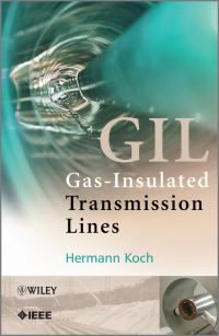 Book Cover for Gas Insulated Transmission Lines (GIL) by Hermann Koch
