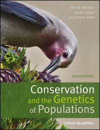 Book Cover for Conservation and the Genetics of Populations by Frederick William Allendorf, Gordon Luikart, Sally N Aitken