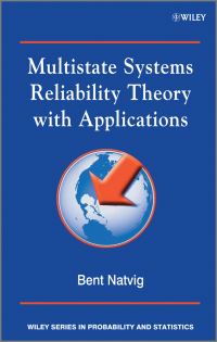 Book Cover for Multistate Systems Reliability Theory With Applications by Bent Natvig