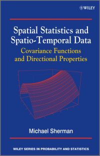 Book Cover for Spatial Statistics and Spatio-Temporal Data by Michael Sherman