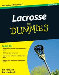 Book Cover for Lacrosse for Dummies by Jim Hinkson, Joe Lombardi