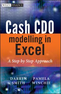 Book Cover for Cash CDO Modelling in Excel by Darren Smith, Pamela Winchie