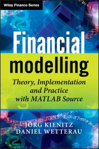 Book Cover for Financial Modelling by Joerg Kienitz, Daniel Wetterau