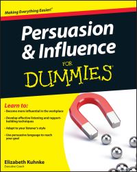 Book Cover for Persuasion & Influence for Dummies by Elizabeth Kuhnke