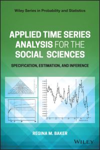 Book Cover for Applied Time Series Analysis for the Social Sciences by Regina M. Baker