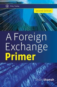 Book Cover for A Foreign Exchange Primer by Shani Shamah