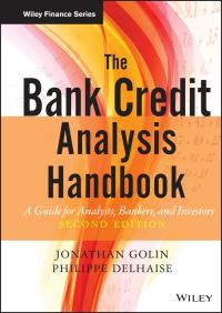 Book Cover for The Bank Credit Analysis Handbook by Jonathan L. Golin, Philippe Delhaise
