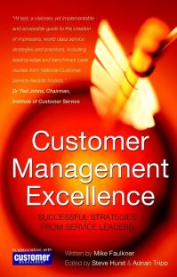 Book Cover for Customer Management Excellence by Mike Faulkner, Adrian Tripp, Steve Hurst