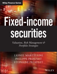 Book Cover for Fixed-Income Securities by Lionel Martellini, Philippe Priaulet, Stéphane Priaulet