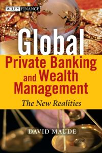 Book Cover for Global Private Banking and Wealth Management by David Maude