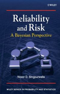 Book Cover for Reliability and Risk by Nozer D. Singpurwalla