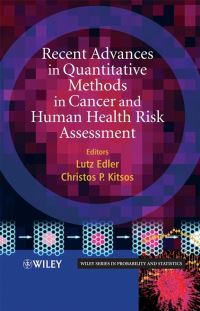 Book Cover for Recent Advances in Quantitative Methods in Cancer and Human Health Risk Assessment by Lutz Edler, Christos Par Kitsos