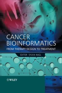 Book Cover for Cancer Bioinformatics by Sylvia Nagl