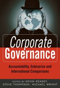Book Cover for Corporate Governance by Kevin Keasey, Steve Thompson, Mike Wright