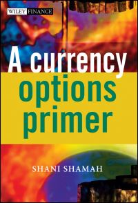 Book Cover for A Currency Options Primer by Shani Shamah