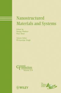 Book Cover for Nanostructured Materials and Systems by Pacific Rim Conference on Ceramic and Glass Technology, Sanjay Mathur, Hao Shen, M Singh, American Ceramic Society