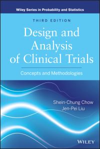 Book Cover for Design and Analysis of Clinical Trials by Shein-Chung Chow, Jen-pei Liu