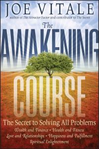 Book Cover for The Awakening Course by Joe Vitale