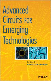 Book Cover for Advanced Circuits for Emerging Technology by Krzysztof Iniewski