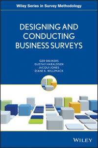 Book Cover for Designing and Conducting Business Surveys by Ger Snijkers, Gustav Haraldsen, Jacqui Jones, Diane K Willimack
