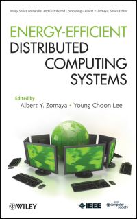 Book Cover for Energy Efficient Distributed Computing Systems by Albert Y Zomaya, YoungChoon Lee