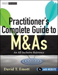Book Cover for Practitioner's Complete Guide to M&As by David T. Emott
