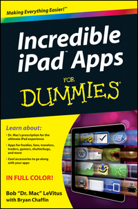 Book Cover for Incredible iPad Apps for Dummies by Bob LeVitus, Bryan Chaffin