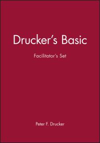Book Cover for Drucker's Basic Facilitator's Set by Peter F Drucker