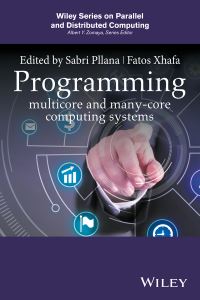Book Cover for Programming Multicore and Many-Core Computing Systems by Sabri Pllana, Fatos Xhafa