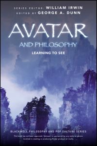Book Cover for Avatar and Philosophy by George A Dunn