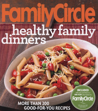Book Cover for Family Circle Healthy Family Dinners by Linda Fears