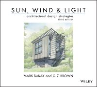 Book Cover for Sun, Wind & Light by Mark DeKay, G Z Brown