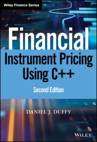 Book Cover for Financial Instrument Pricing Using C++ by Daniel J. Duffy