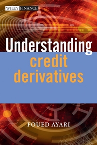 Book Cover for Understanding Credit Derivatives by Foued Ayari