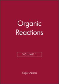 Book Cover for Organic Reactions, Volume 1 by Roger Adams