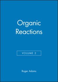Book Cover for Organic Reactions, Volume 2 by Roger Adams