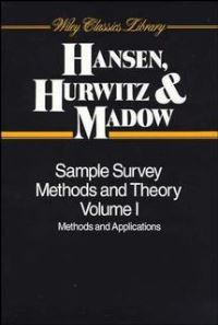 Book Cover for Sample Survey Methods and Theory by Morris H Hansen, William N Hurwitz, William G Madow