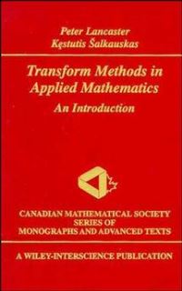 Book Cover for Transform Methods in Applied Mathematics by P Lancaster, K­estutis Salkauskas