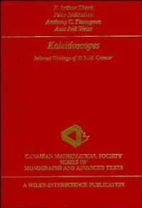 Book Cover for Kaleidoscopes by H S M Coxeter, F Arthur Sherk, Canadian Mathematical Society