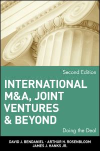 Book Cover for International M & A, Joint Ventures & Beyond by David J BenDaniel, Arthur H Rosenbloom, James J Hanks