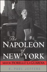 Book Cover for The Napoleon of New York by H Paul Jeffers