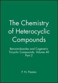 Book Cover for Benzimidazoles and Cogeneric Tricyclic Compounds, Volume 40, Part 2 by P N Preston