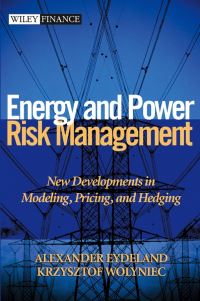 Book Cover for Energy and Power Risk Management by Alexander Eydeland, Krzysztof Wolyniec
