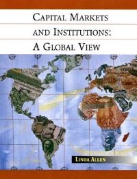 Book Cover for Capital Markets and Institutions by Linda Allen