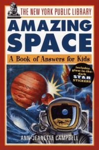 Book Cover for The New York Public Library Amazing Space by AnnJeanette Campbell, Jessica WolkStanley
