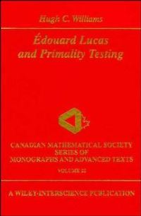 Book Cover for Édouard Lucas and Primality Testing by Hugh C Williams