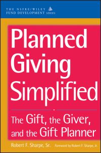Book Cover for Planned Giving Simplified by Robert F Sharpe