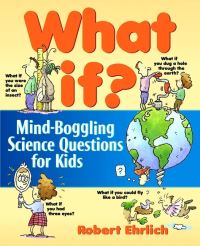 Book Cover for What If? by Robert Ehrlich, Ed Morrow